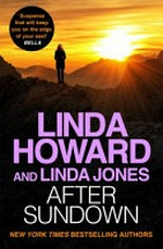 After sundown / Linda Howard and Linda Jones.