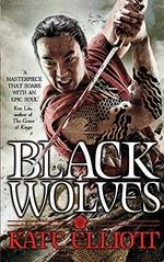 Black wolves / Kate Elliott.