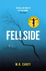 Fellside / M. R. Carey.