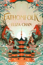 Fathomfolk / Eliza Chan.