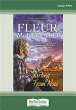 Starting from now / Fleur McDonald.