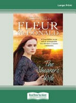 The shearer's wife / Fleur McDonald.