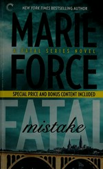 Fatal mistake / Marie Force.