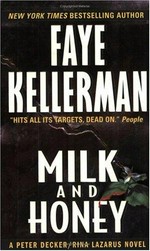 Milk and honey / Faye Kellerman.