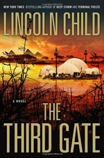 The third gate / Lincoln Child.