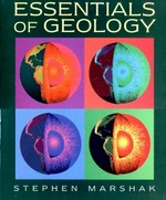 Essentials of geology / Stephen Marshak.