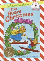 The bears' Christmas / by Stan and Jan Berenstain.