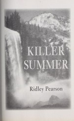 Killer summer / Ridley Pearson.