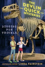 Digging for trouble / Linda Fairstein.