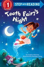 Tooth fairy's night / by Candice Ransom ; illustrated by Monique Dong.