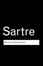 Being and nothingness : an essay on phenomenological ontology / Jean-Paul Sartre ; translated by Hazel E. Barnes ; introduction by Mary Warnock ; with a new preface by Richard Eyre.