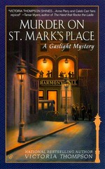 Murder on St. Mark's Place / Victoria Thompson.
