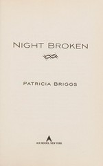 Night broken / Patricia Briggs.