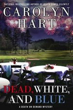 Dead, white and blue / Carolyn Hart.