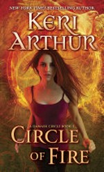 Circle of fire / Keri Arthur
