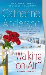 Walking on air / Catherine Anderson.