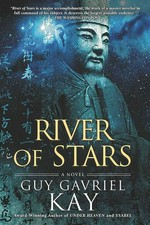 River of stars / Guy Gavriel Kay.