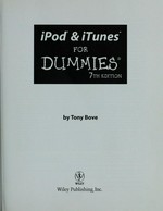 iPod & iTunes for dummies / by Tony Bove.