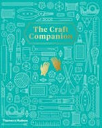 The craft companion : the A-Z guide to modern crafting / Ramona Barry & Rebecca Jobson.