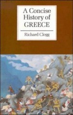 A concise history of Greece / Richard Clogg