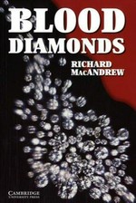 Blood diamonds / Richard MacAndrew.