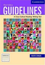 Guidelines : a cross-cultural reading/writing text / Ruth Spack.