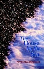 The house by the sea / Patricia Aspinall.