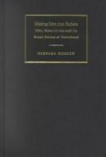 Making men into fathers : men, masculinities and the social politics of fatherhood / edited by Barbara Hobson.