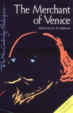 The Merchant of Venice / William Shakespeare ; edited by M.M. Mahood.