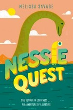 Nessie quest / Melissa Savage.