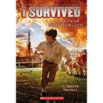 I survived the American Revolution, 1776 / by Lauren Tarshis ; illustrated by Scott Dawson.