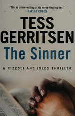 The sinner / Tess Gerritsen.