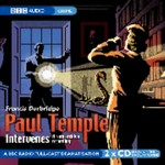 Paul Temple intervenes : a rare archive recording / Francis Durbridge.