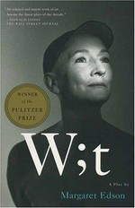 Wit : a play / by Margaret Edson