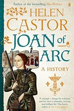 Joan of Arc : a history / Helen Castor.