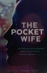 The pocket wife / Susan Crawford.