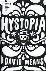 Hystopia / David Means.