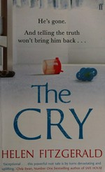 The cry / Helen FizGerald.