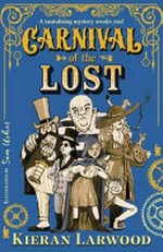 Carnival of the lost / Kieran Larwood ; illustrated by Sam Usher.
