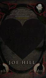 Heart-shaped box / Joe Hill.