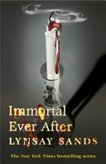 Immortal ever after / Lynsay Sands.