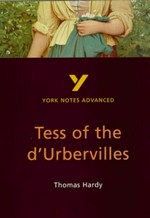 Tess of the d'Urbervilles, Thomas Hardy : notes / by Karen Sayer