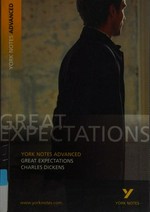 Great expectations, Charles Dickens : notes / by Nigel Messenger.