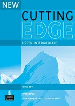 Cutting edge: upper intermediate : workbook / Jane Comyns Carr ... [et al.].