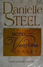 Hotel Vendome / Danielle Steel.