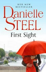 First sight / Danielle Steel.