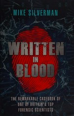 Written in blood / Mike Silverman with Tony Thompson.