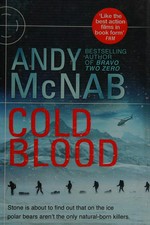 Cold blood / Andy McNab.