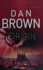 Origin / Dan Brown.