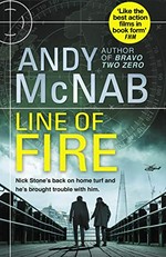 Line of fire / Andy McNab.